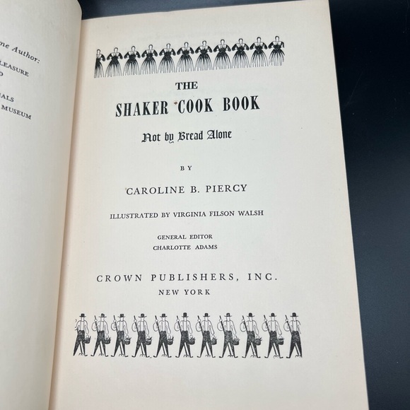 The Shaker Cook Book Not By Bread Alone Hardcover 1953 By Caroline B. Piercy M - Picture 7 of 12